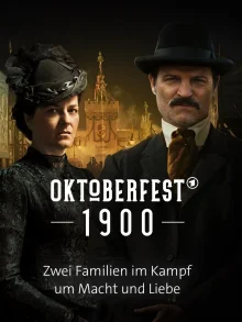 (Bild für) Oktoberfest - 1900 - Die Serie (WS - FHD)