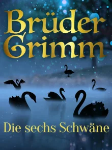 (Bild für) Die sechs Schwäne (FS - FHD)