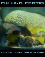 (Bild für) Fix und fertig: Wenn Essen süchtig macht (WS - FHD)