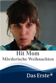 (Bild für) Hit Mom - Mörderische Weihnachten (FS - FHD)