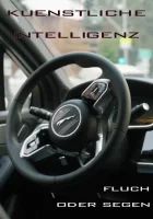 (Bild für) Künstliche Intelligenz | Fluch oder Segen (FS - FHD)