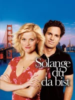 (Bild für) Solange du da bist Liebesfilm (FS - FHD)