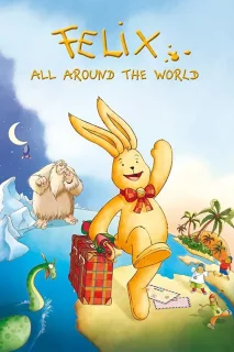 (Bild für) Felix - Ein Hase auf Weltreise (FS - HD)