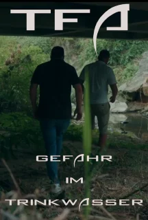 (Bild für) TFA - Gefahr im Trinkwasser (FS - FHD)