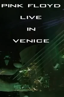 (Bild für) Pink Floyd - Live in Venice (FS - HD)