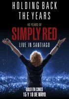 (Bild für) Simply Red - Live in Santiago (FS - FHD)