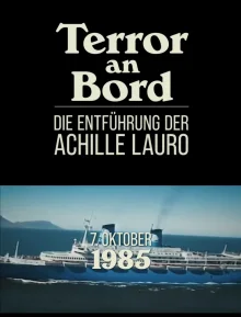(Bild für) Terror an Bord - Die Entführung der Achille Lauro (FS - FHD)