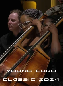 (Bild für) Young Euro Classic 2024 - Highlights (FS - FHD)