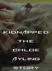 (Bild für) Kidnapped - The Chloe Ayling Story (WS - FHD)