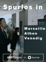 (Bild für) Spurlos in Marseille / Athen / Venedig (WS - FHD)