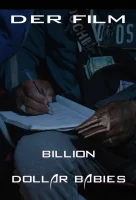 (Bild für) Der Film - Billion Dollar Babies (WS - FHD)