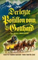 (Bild für) «Der letzte Postillon vom St. Gotthard» (s/w - 4:3 - FHD)