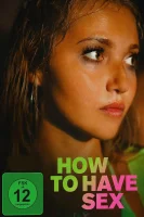 (Bild für) How To Have Sex (FS - FHD)
