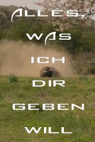 (Bild für) Alles, was ich dir geben will (WS - FHD)