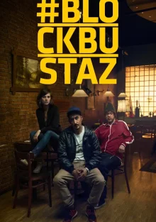 (Bild für) BLOCKBUSTAZ - Staffel 01 und 02 (FS - HD)