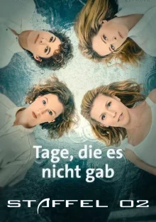 (Bild für) Tage, die es nicht gab - Staffel 02 (FS - FHD)