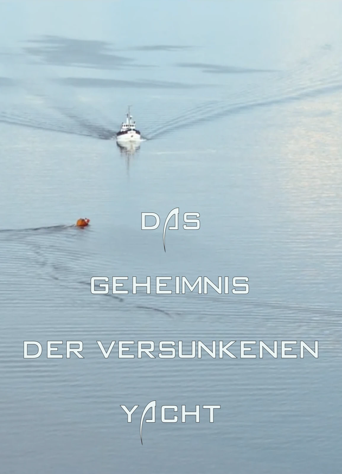 (Bild für) Das Geheimnis der versunkenen Yacht (WS - FHD)