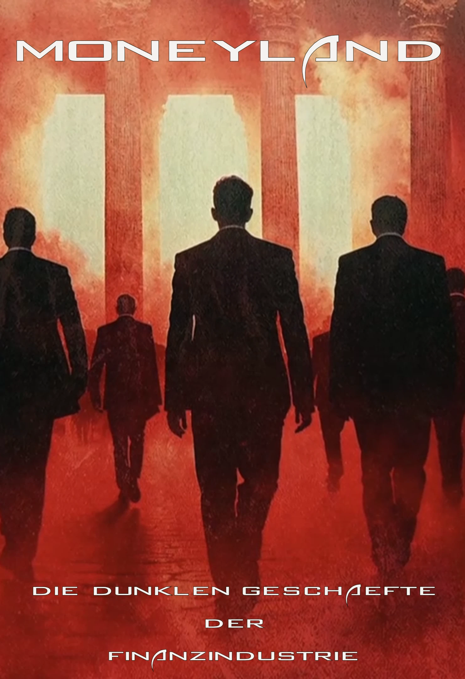 (Bild für) Moneyland - Die dunklen Geschäfte der Finanzindustrie (FS - HD)