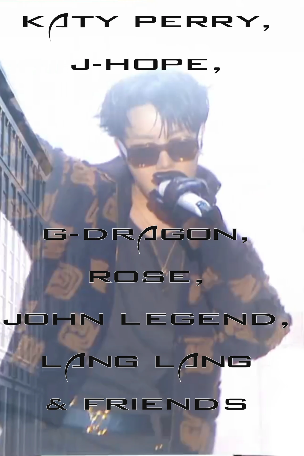 (Bild für) Katy Perry, J-Hope, G-Dragon, Rosé, John Legend, Lang Lang & Friends (FS - FHD)